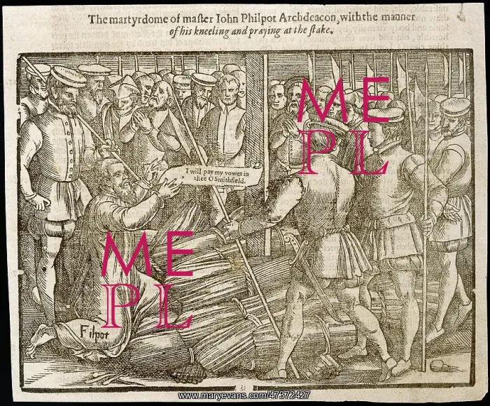 : MARTYRDOM OF PHILPOT : MARTYRDOM OF PHILPOT
