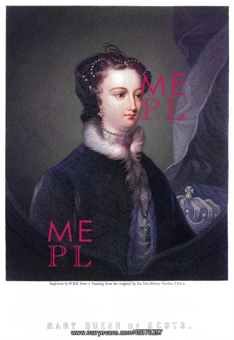  : Mary, Queen of Scots