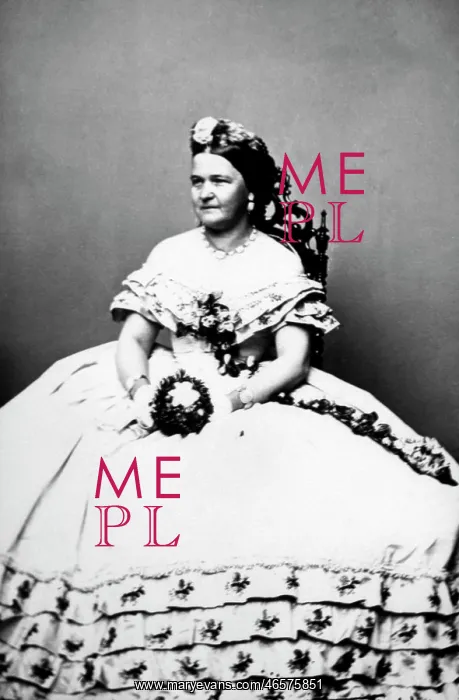  : Mary Todd Lincoln