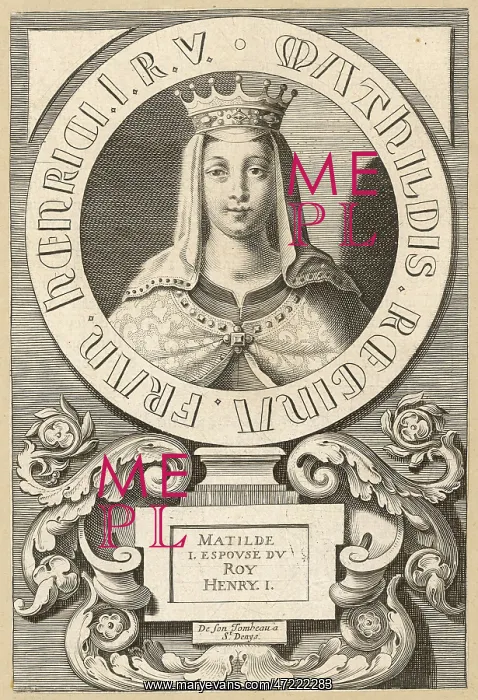  : MATHILDE, Q OF HENRI I