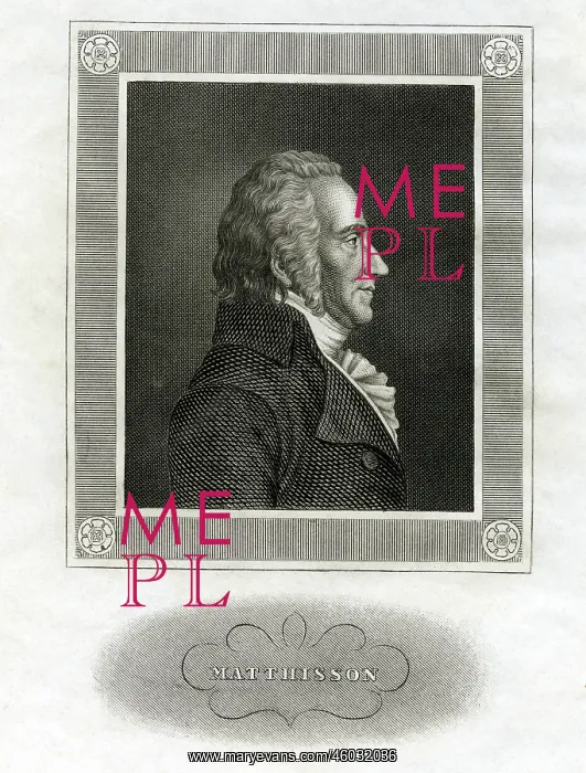 : Matthisson, Friedrich von, 23.1.1761 - 12.3.1831 : Matthisson, Friedrich von, 23.1.1761 - 12.3.1831