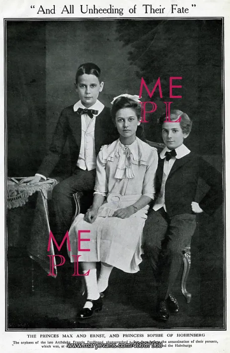 : Max, Ernst and Sopie von Hohenberg of Austria : Max, Ernst and Sopie von Hohenberg of Austria