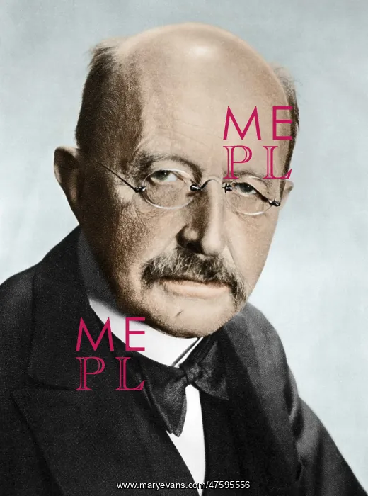 : Max Planck, German Physicist : Max Planck, German Physicist
