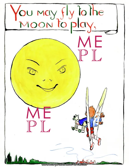 : You may fly to the moon to play, by Minnie Asprey : You may fly to the moon to play, by Minnie Asprey