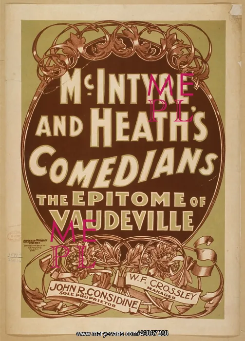 : McIntyre and Heath's Comedians the epitome of vaudeville : McIntyre and Heath's Comedians the epitome of vaudeville