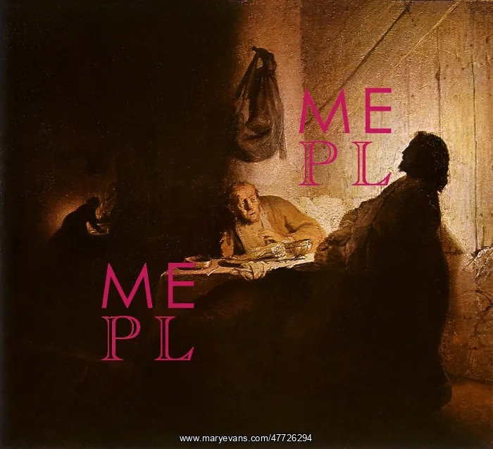 : The Meal in Emmaus, by Rembrandt : The Meal in Emmaus, by Rembrandt