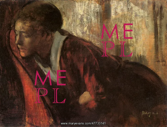  : Melancholy, by Degas