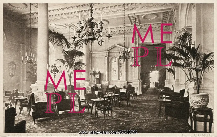  : Metropole Hotel