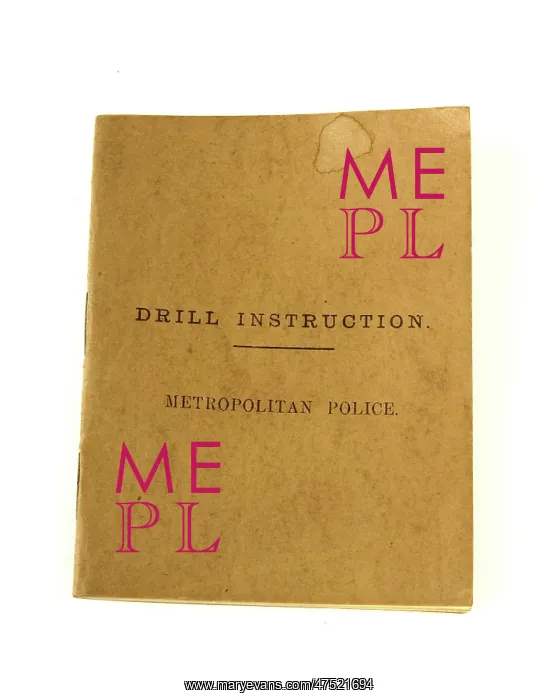 : Metropolitan Police Drill Instruction book : Metropolitan Police Drill Instruction book
