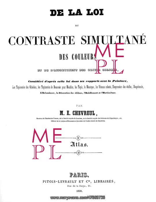 : Michel Chevreul, Principles of Harmony and Contrast of Color : Michel Chevreul, Principles of Harmony and Contrast of Color