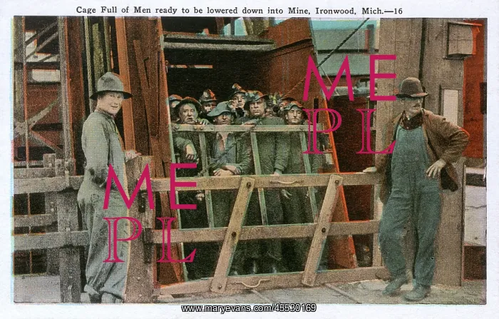  : Miners - Ironwood, Michigan - Lowered into pit