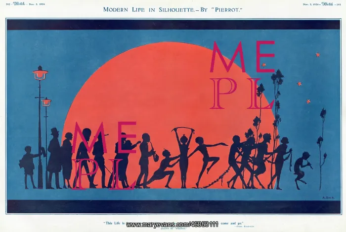 : MODERN LIFE IN SILHOUETTE BY PIERROT : MODERN LIFE IN SILHOUETTE BY PIERROT