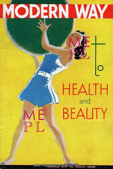: The Modern Way to Health and Beauty : The Modern Way to Health and Beauty