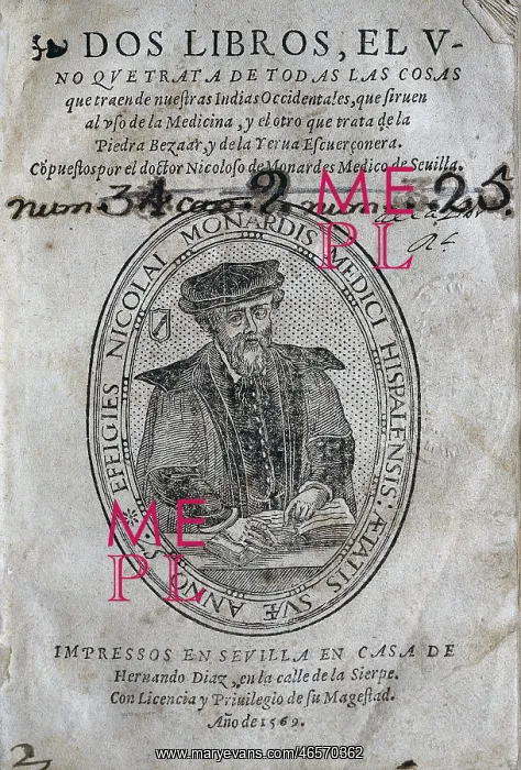 : MONARDES, Nicolas (1507-1888). Two books, one : MONARDES, Nicolas (1507-1888). Two books, one