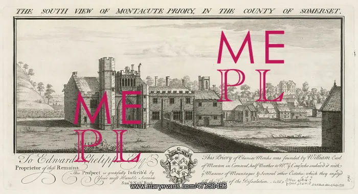 : MONTACUTE PRIORY 1733 : MONTACUTE PRIORY 1733