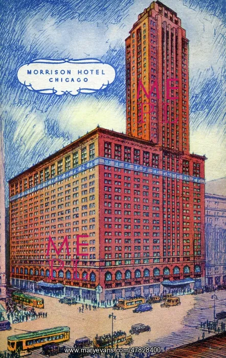 : Morrison Hotel, Chicago, Illinois, USA : Morrison Hotel, Chicago, Illinois, USA