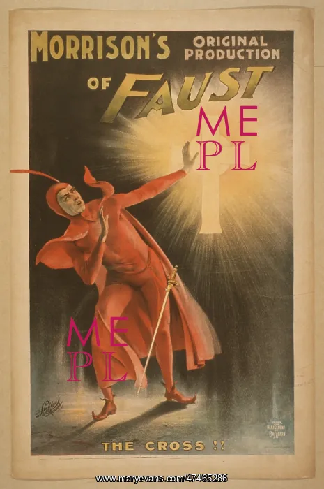 : Morrison's original production of Faust : Morrison's original production of Faust