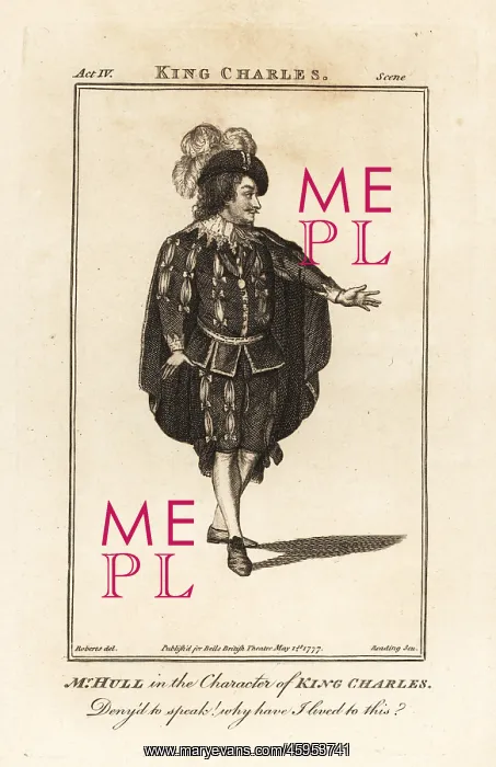 : Mr. Thomas Hull in the character of King Charles in : Mr. Thomas Hull in the character of King Charles in