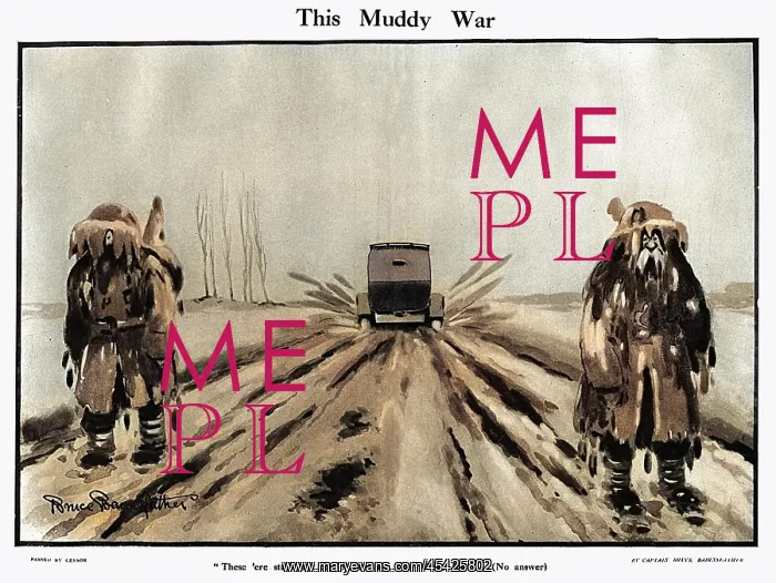 : This Muddy War by Bruce Bairnsfather : This Muddy War by Bruce Bairnsfather
