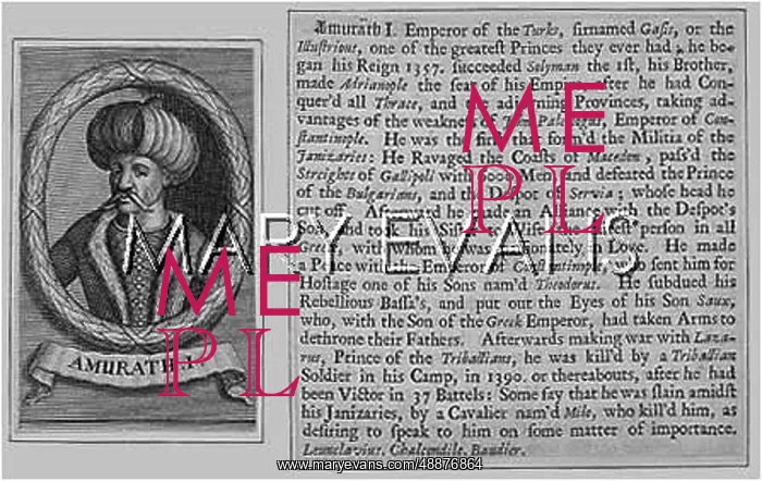  : MURAD I Leader and soldier of the Ottoman Empire; portrait and biography