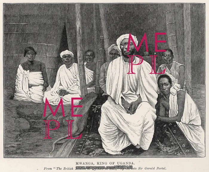  : Mwanga, King of Uganda