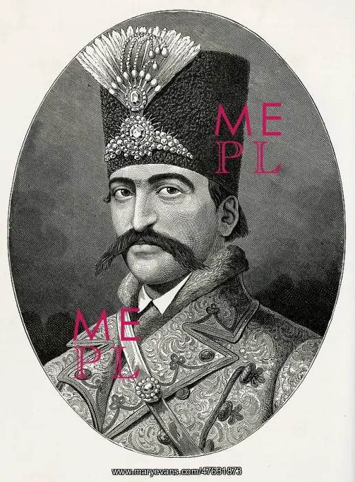 : Naser al-Din Shah Qajar : Naser al-Din Shah Qajar