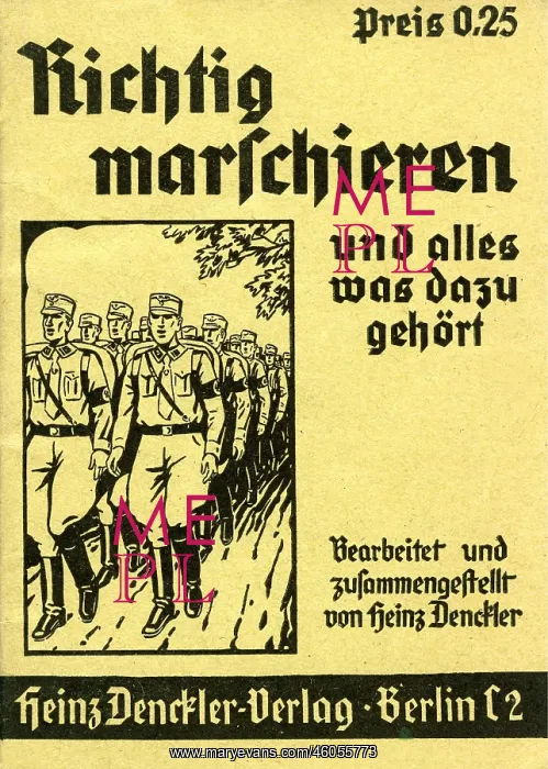 : Nazi guide to correct marching : Nazi guide to correct marching