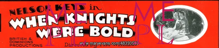 : Nelson Keys in film, When Knights Were Bold : Nelson Keys in film, When Knights Were Bold