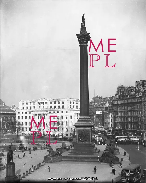 : NELSON'S COLUMN 1930S : NELSON'S COLUMN 1930S