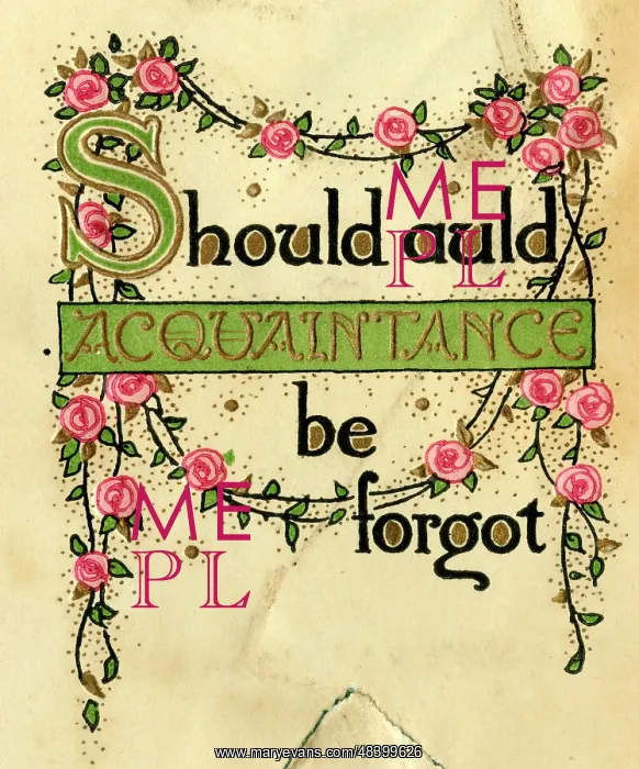  : New Year Card, Should Auld Acquaintance be forgot
