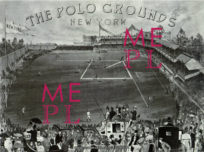  : New York Polo Grounds