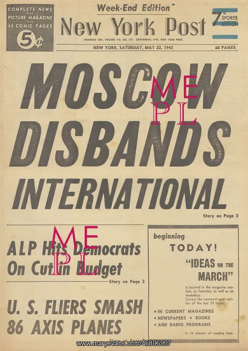 : New York Post front page Stalin disolves the Comintern : New York Post front page Stalin disolves the Comintern
