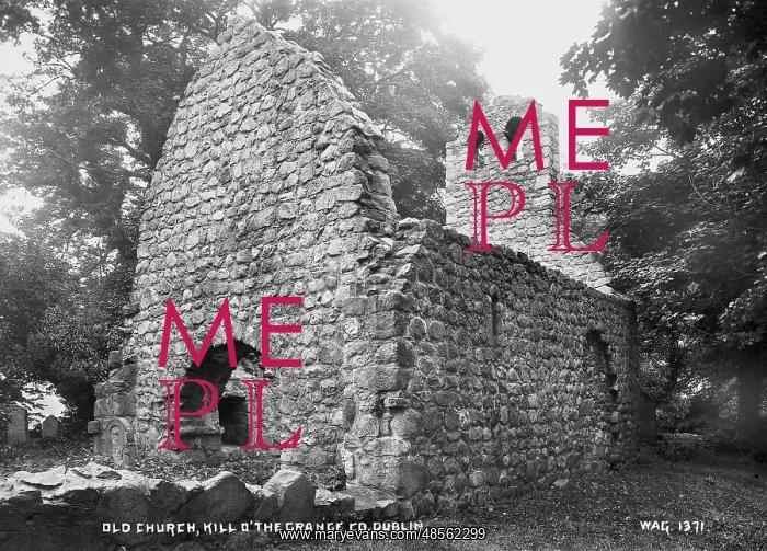 : Old Church, Kill O the Grange, Co Dublin : Old Church, Kill O the Grange, Co Dublin