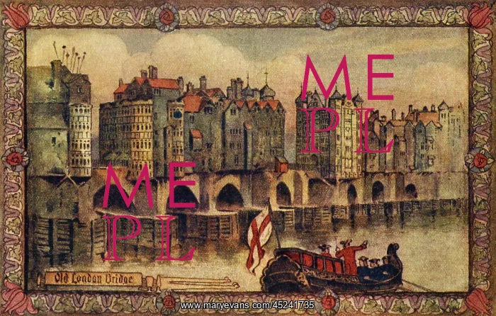 : Old London Bridge : Old London Bridge