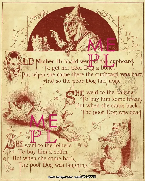 : Old Mother Hubbard: went to the cupboard : Old Mother Hubbard: went to the cupboard
