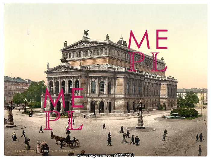 : Opera House, Frankfort on Main (i.e. Frankfurt am Main), Ger : Opera House, Frankfort on Main (i.e. Frankfurt am Main), Ger