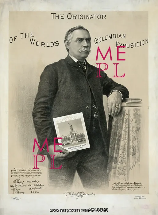: The originator of the world's Columbian exposition : The originator of the world's Columbian exposition