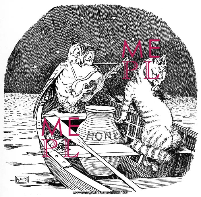 : The Owl and the Pussycat by Edward Lear : The Owl and the Pussycat by Edward Lear