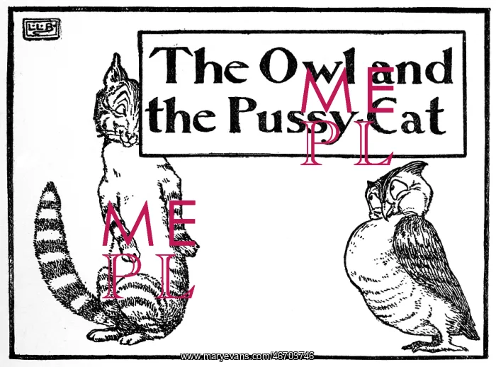 : The Owl and the Pussycat by Edward Lear : The Owl and the Pussycat by Edward Lear