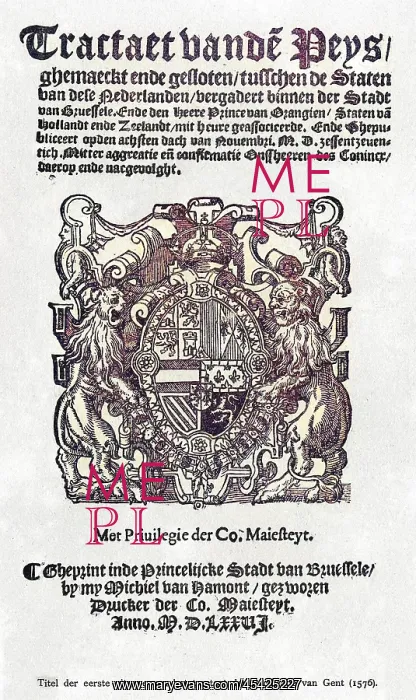 : PACIFICATION OF GHENT : PACIFICATION OF GHENT