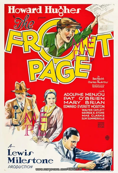 : The Front Page starring Adolphe Menjou and Pat : The Front Page starring Adolphe Menjou and Pat