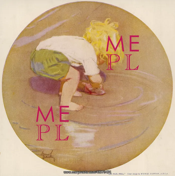 : One Pail Full by Muriel Dawson : One Pail Full by Muriel Dawson