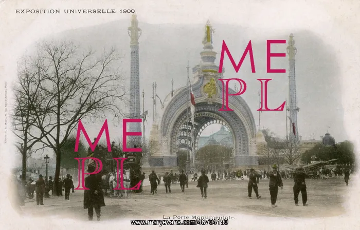 : Paris Exhibition of 1900 - The Monumental Gate : Paris Exhibition of 1900 - The Monumental Gate