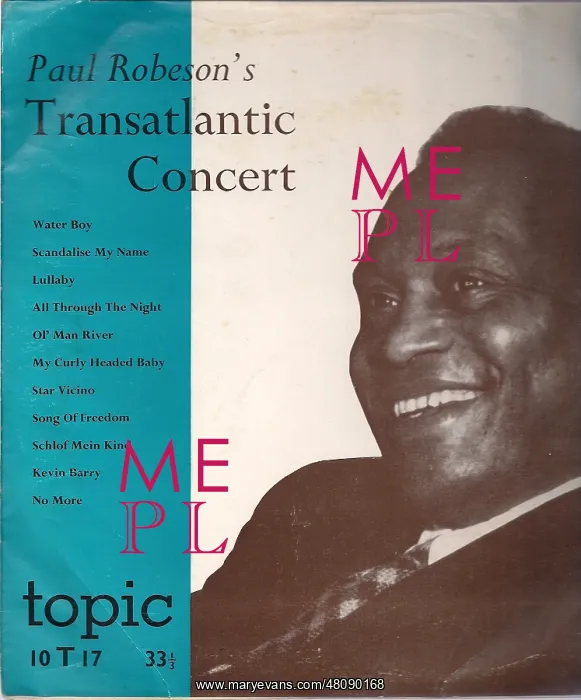 : Paul Robeson Transatlantic Concert : Paul Robeson Transatlantic Concert