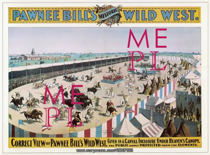 : PAWNEE BILL'S WILD WEST : PAWNEE BILL'S WILD WEST