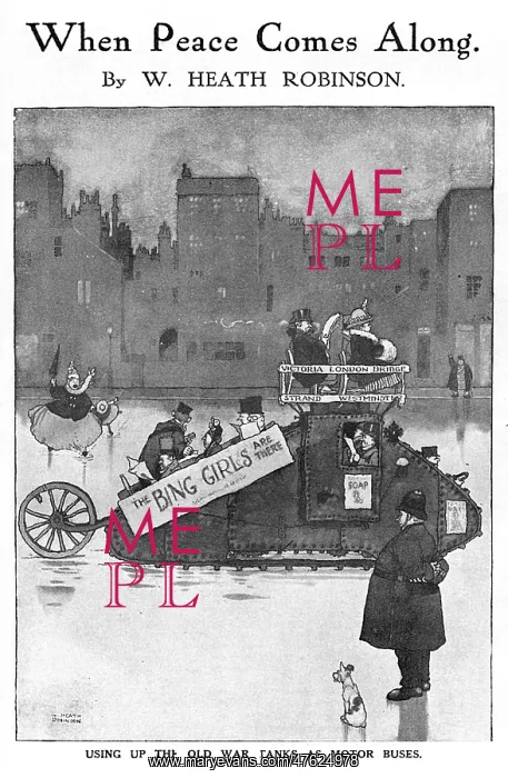 : When Peace Comes Along by Heath Robinson, WW1 : When Peace Comes Along by Heath Robinson, WW1