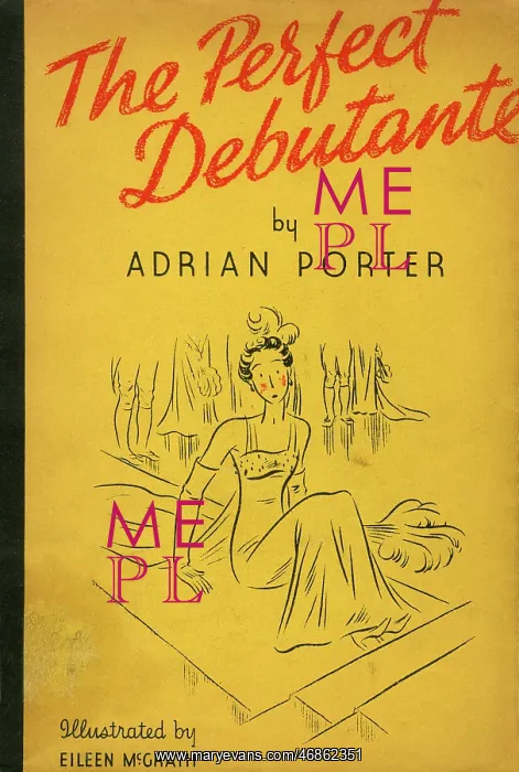  : The Perfect Debutante by Adrian Porter