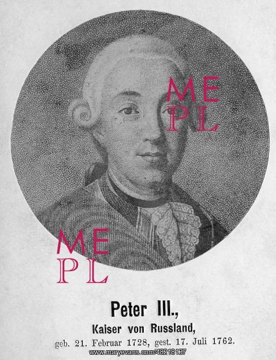 : Peter III. - tsar - Russia - Romanow - Zar fuer 6 Monate - Gemahl von Prinzessin : Peter III. - tsar - Russia - Romanow - Zar fuer 6 Monate - Gemahl von Prinzessin