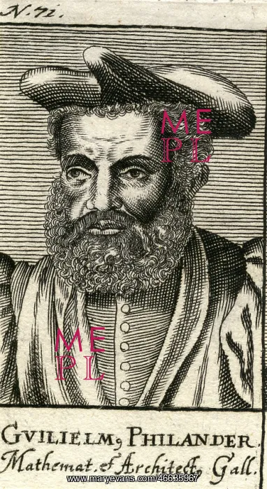 : Philander, Guillaume, 1505 - 1565, French architect : Philander, Guillaume, 1505 - 1565, French architect