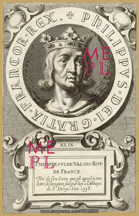 : PHILIPPE VI DE VALOIS : PHILIPPE VI DE VALOIS
